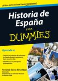 HISTORIA DE ESPAA PARA DUMMIES (PACK) de GARCIA DE CORTAZAR, FERNANDO 
