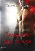 LOS INMORTALES DE BRETHEN, N 4: SEDUCEME BAJO LA LUNA de BLACK, SHAYLA   BLACK, SHAYLA 