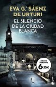 EL SILENCIO DE LA CIUDAD BLANCA di GARCIA SAENZ DE URTURI, EVA 