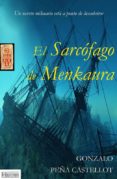 EL SARCOFAGO DE MENKAURA di PEA CASTELLOT, GONZALO 