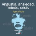 ANGUSTIA, ANSIEDAD, MIEDO, CRISIS di LLENSA, ANNA 