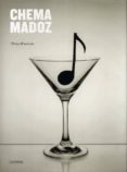 CHEMA MADOZ: OBRAS MAESTRAS (2 ED.) OBRA AMPLIADA de MADOZ, CHEMA  LLAMAZARES, GASPAR 
