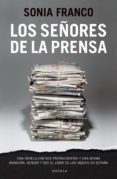 LOS SEORES DE LA PRENSA di FRANCO, SONIA 