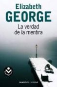 LA VERDAD DE LA MENTIRA de GEORGE, ELIZABETH 