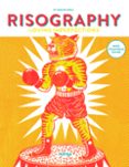 RISOGRAPHY: LOVING IMPERFECTIONS (ED. BILINGE ESPAOL - INGLES) di VV.AA. 