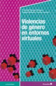 VIOLENCIAS DE GNERO EN ENTORNOS VIRTUALES di DONOSO VAZQUEZ,TRINIDAD 