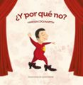 ¿Y Por Que No? Por Vanessa Coca Martin, Tapa Dura