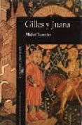 GILLES Y JUANA de TOURNIER, MICHEL 