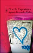 NOCILLA EXPERIENCE de FERNANDEZ MALLO, AGUSTIN 