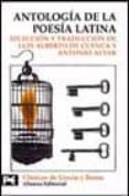 ANTOLOGIA DE LA POESIA LATINA de CUENCA, LUIS ALBERTO DE  ALVAR, ANTONIO 