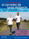 EL CORREDOR DE LARGA DISTANCIA: MANUAL COMPLETO de FISHPOOL, SEAN 