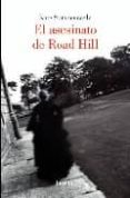 EL ASESINATO DE ROAD HILL de SUMMERSCALE, KATE 
