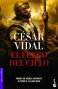 EL FUEGO DEL CIELO di VIDAL, CESAR 