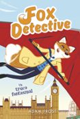 FOX DETECTIVE 5: UN TRUCO FANTASMAL di FROST, ADAM 