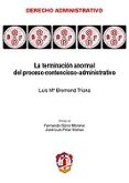 LA TERMINACION ANORMAL DEL PROCESO CONTENCIOSO-ADMINISTRATIVO de BREMOND TRIANA, LUIS MARIA 