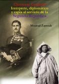 CLEMENTE CERDEIRA INTRPRETE, DIPLOMTICO Y ESPA AL SERVICIO DE LA SEGUNDA REPBLICA di ZARROUK, MOURAD 
