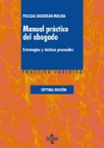 MANUAL PRCTICO DEL ABOGADO de BARBERAN MOLINA, PASCUAL 