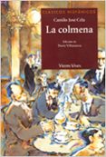 LA COLMENA (CLASICOS HISPANICOS) de CELA, CAMILO JOSE 