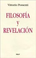 FILOSOFIA Y REVELACION de POSSENTI, VITTORIO 