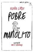 POBRE MANOLITO (BIBLIOTECA FURTIVA) de LINDO, ELVIRA 