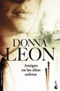 AMIGOS EN LAS ALTAS ESFERAS de LEON, DONNA 