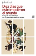 DIEZ DIAS QUE ESTREMECIERON AL MUNDO de REED, JOHN 