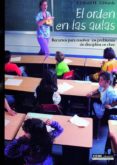 MANTENER EL ORDEN EN LA AULA DE EDUCACION PRIMARIA de ROSANAS, CARMEN  ESMORIS, ELENA 