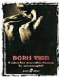 TODOS LOS MUERTOS TIENEN LA MISMA PIEL di VIAN, BORIS 