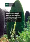 MEDIO AMBIENTE Y ESPACIOS VERDES di ESCOLASTICO LEON, CONSUELO 