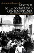 HISTORIA DE LA SOCIABILIDAD CONTEMPORANEA di VV.AA. 