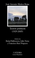 TEXTOS POETICOS (1929-2005) di MUOZ ROJAS, JOSE ANTONIO 
