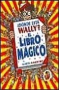 EL LIBRO MAGICO de HANDFORD, MARTIN 
