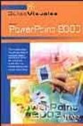 MICROSOFT POWERPOINT 2003 (GUIAS VISUALES) de YEBES, ELVIRA MIGUEL  ROMERO, CARLOS 
