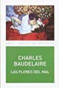 LAS FLORES DEL MAL de BAUDELAIRE, CHARLES 