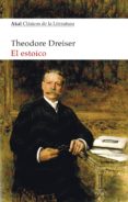 EL ESTOICO de DREISER, THEODORE 