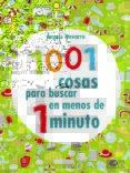 1001 COSAS PARA BUSCAR EN MENOS DE 1 MINUTO de NAVARRO, ANGELS 