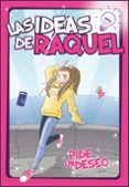 LAS IDEAS DE RAQUEL. PIDE UN DESEO di LAS IDEAS DE RAQUEL 