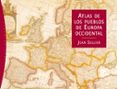 ATLAS DE LOS PUEBLOS DE EUROPA OCCIDENTAL de SELLIER, JEAN 