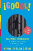  GOOOL !: UNA AVENTURA EN MOVIMIENTO de SEDER, RUFUS BUTLER 