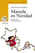 MARCELA EN NAVIDAD di GARCIA CASTELLANOS, ANA 