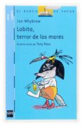 LOBITO, TERROR DE LOS MARES de WHYBROW, IAN 
