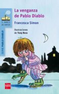 LA VENGANZA DE PABLO DIABLO de SIMON, FRANCESCA 