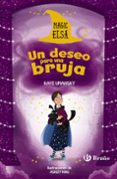 MAGIC ELSA: UN DESEO PARA UNA BRUJA de UMANSKY, KAYE 