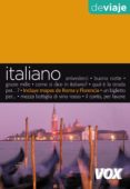 ITALIANO DE VIAJE (GUIAS DE CONVERSACION) di VV.AA