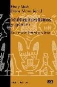 MULTICULTURALISMOS Y GENERO: UN ESTUDIO INTERDISCIPLINAR de NASH, MARY  MARRE, DIANA 