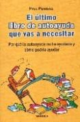 EL ULTIMO LIBRO DE AUTOAYUDA QUE VAS A NECESITAR di VV.AA. 
