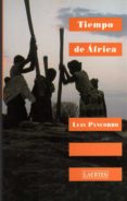 TIEMPO DE AFRICA de PANCORBO, LUIS 