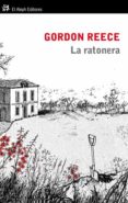 LA RATONERA di REECE, GORDON 