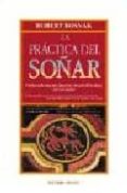 LA PRACTICA DEL SOAR di BOSNAK, ROBERTO 