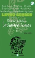 RELATOS FANTASTICOS LATINOAMERICANOS. (T.2) (8 ED.) di VV.AA